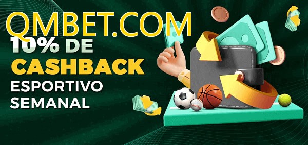 10% de bônus de cashback na QMBET.COM